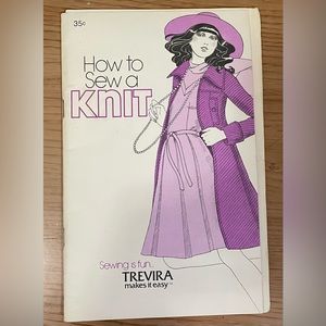 1970’s Vintage Trevira HOW TO SEW A KNIT by Joyce Brothers Great Artwork inside.